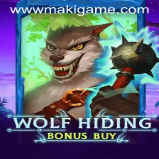 Exploring the Exciting World of WolfHidingBonusBuy by MakiGame